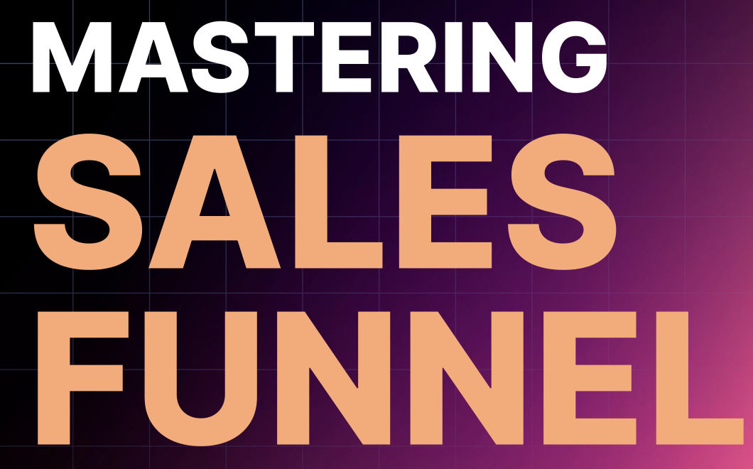 Mastering Sales Funnels – Book